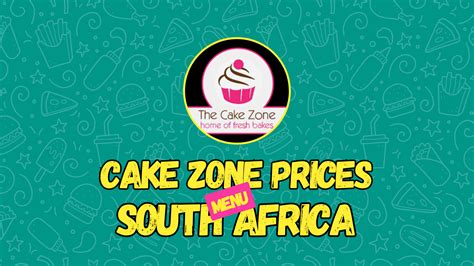 cakezone|cake zone menu prices.